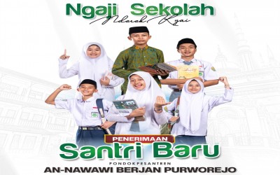 TELAH DIBUKA !!... PENDAFTARAN SISWA/SANTRI BARU PP. AN-NAWAWI BERJAN TA. 2026/2027
